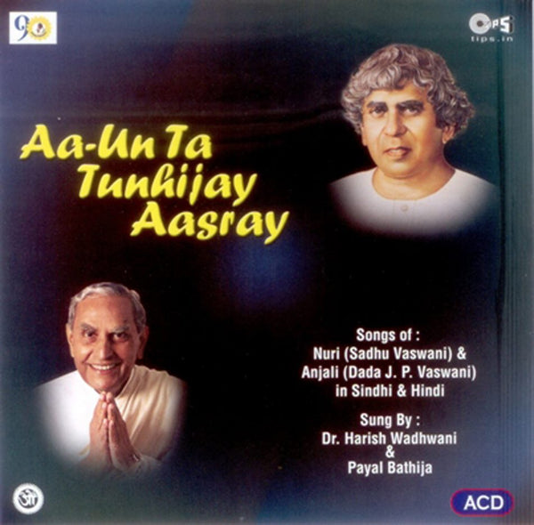 Audio-CD / Hindi / Bhajans / Aa-Un Ta Tunhijay Aasray