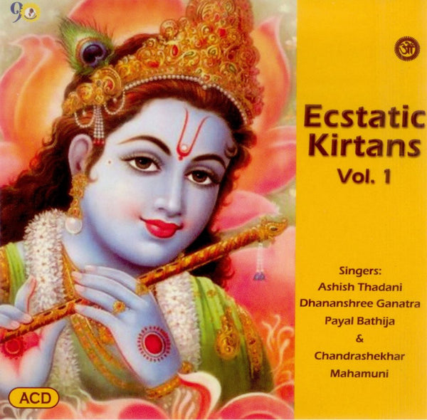 Audio-CD / Hindi / Bhajans / Ecstatic Kirtans (Vol. 1)