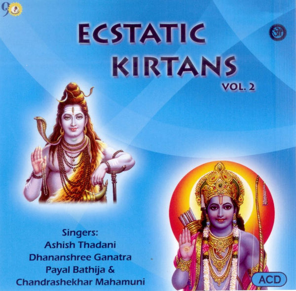 Audio-CD / Hindi / Bhajans / Ecstatic Kirtans (Vol. 2)