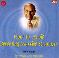 Audio-CD / English / Lectures / How To Avoid Becoming Married Strangers