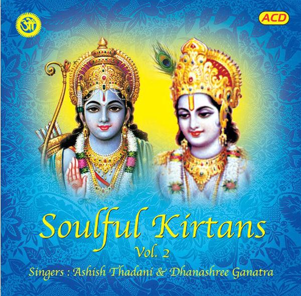 Audio-CD / Hindi / Bhajans / Soulful Kirtans (Vol. 2)