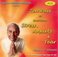 Audio-CD / English / Lectures / Ten Ways To Overcome Stress, Anxiety and Fear