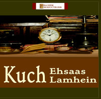 DVD / Hindi / Lectures / Kuch Ehsaas Kuch Lamhein