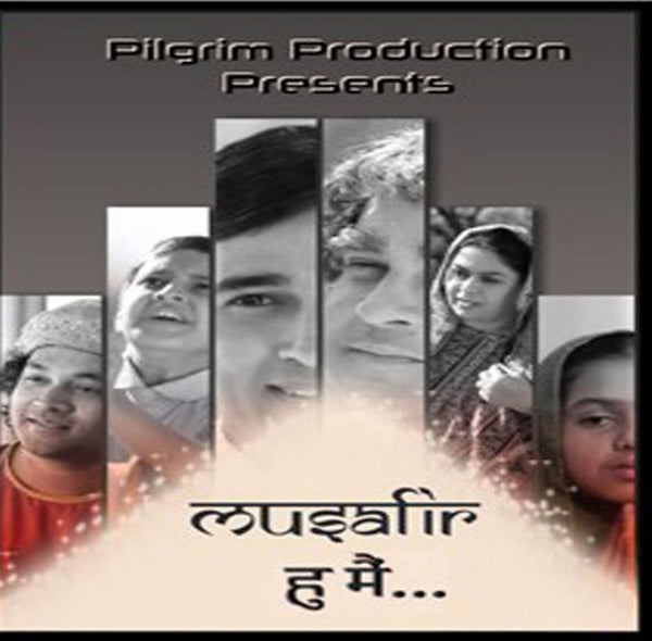 DVD / Hindi / Lectures / Musafir Hun Main
