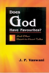 Does God Have Favourites?
