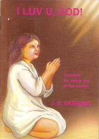 I Luv U, God!