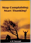 Stop Complaining: Start Thanking!