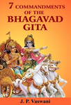 The Seven Commandments Of The Bhagavad Gita