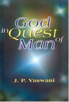God in Quest of Man
