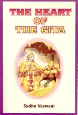 The Heart Of The Gita