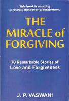 The Miracle of Forgiving