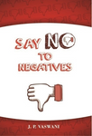 Say No to Negatives