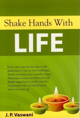 Shake Hands with Life