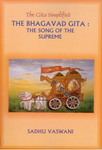 The Bhagavad Gita : The Song Of The Supreme