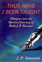 Thus Have I Been Taught